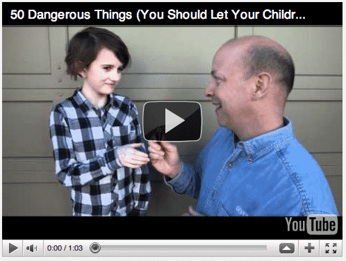 Introduce Kids To Controlled Danger … For Their Safety