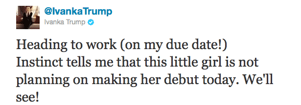 Pregnant Ivanka Trump Wants You To Know That She Is At Work On Her Due Date