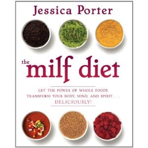 There is A New MILF Diet Book And I’m Pretty Effing Sick Of The Whole MILF BS