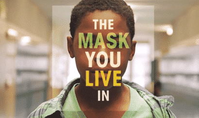 ‘The Mask You Live In’ Does For Boys What ‘Miss Representation’ Did For Girls