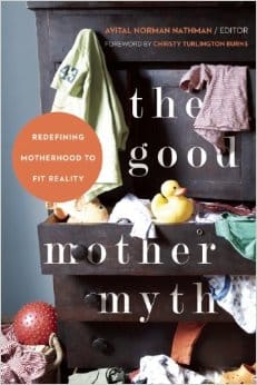 Giveaway: Win A Copy Of The Good Mother Myth!