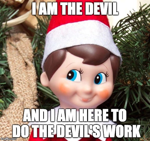 Here’s Proof That The Elf On The Shelf Is Actually A Terrifying Little Bastard
