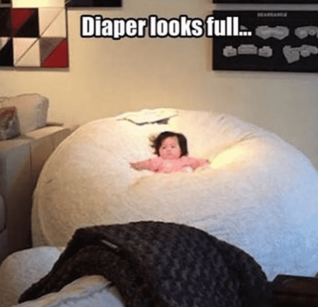 parenting memes diaper looks full
