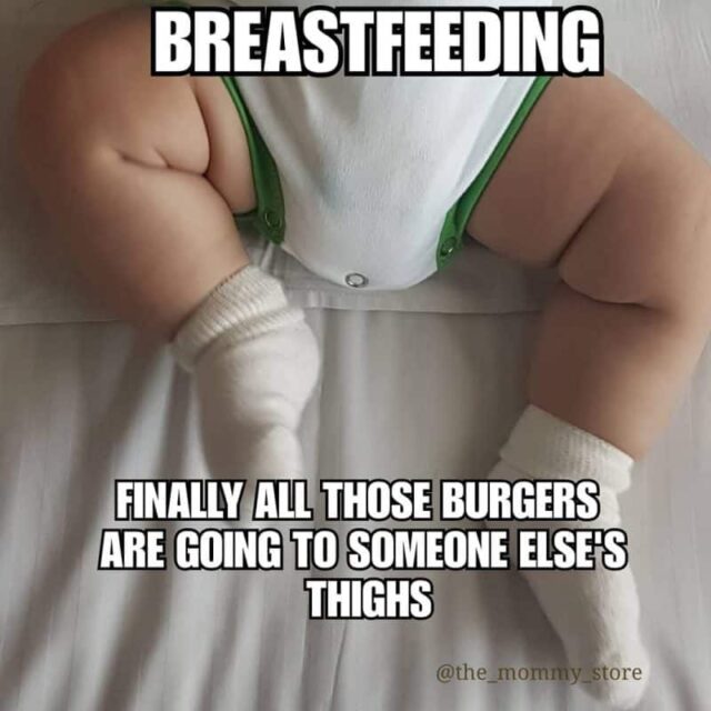 breastfeeding memes, breastfeeding, breastfeeding mom problems